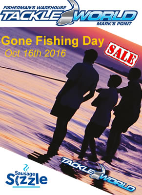 Gone Fishing Day Sale Oct 16th 2016. In Store Sale and Sausage Sizzle